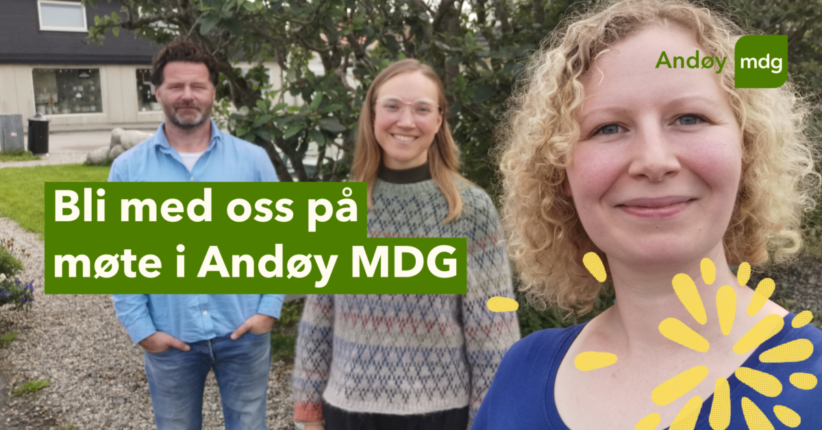 Bli med oss på møte i Andøy MDG.